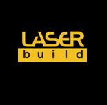 Laser Build